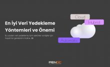 En iyi veri yedekleme yöntemleri ve önemi