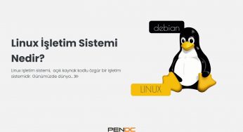 Linux İşletim Sistemi Nedir?